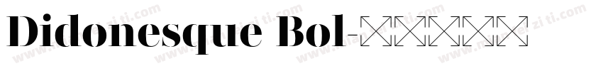 Didonesque Bol字体转换